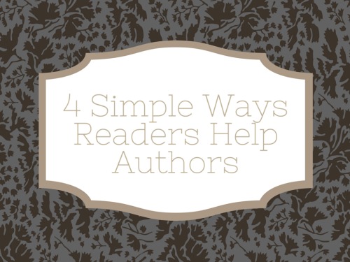 4 Simple Ways Readers Help Authors 2